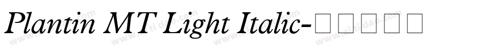 Plantin MT Light Italic字体转换